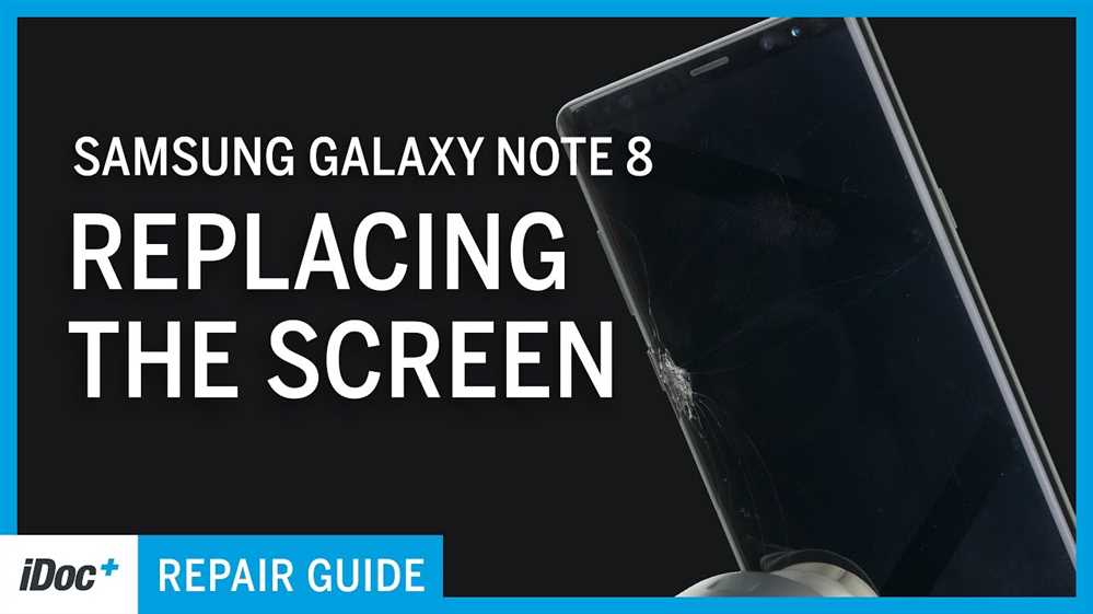 Samsung galaxy note 8 screen replacement